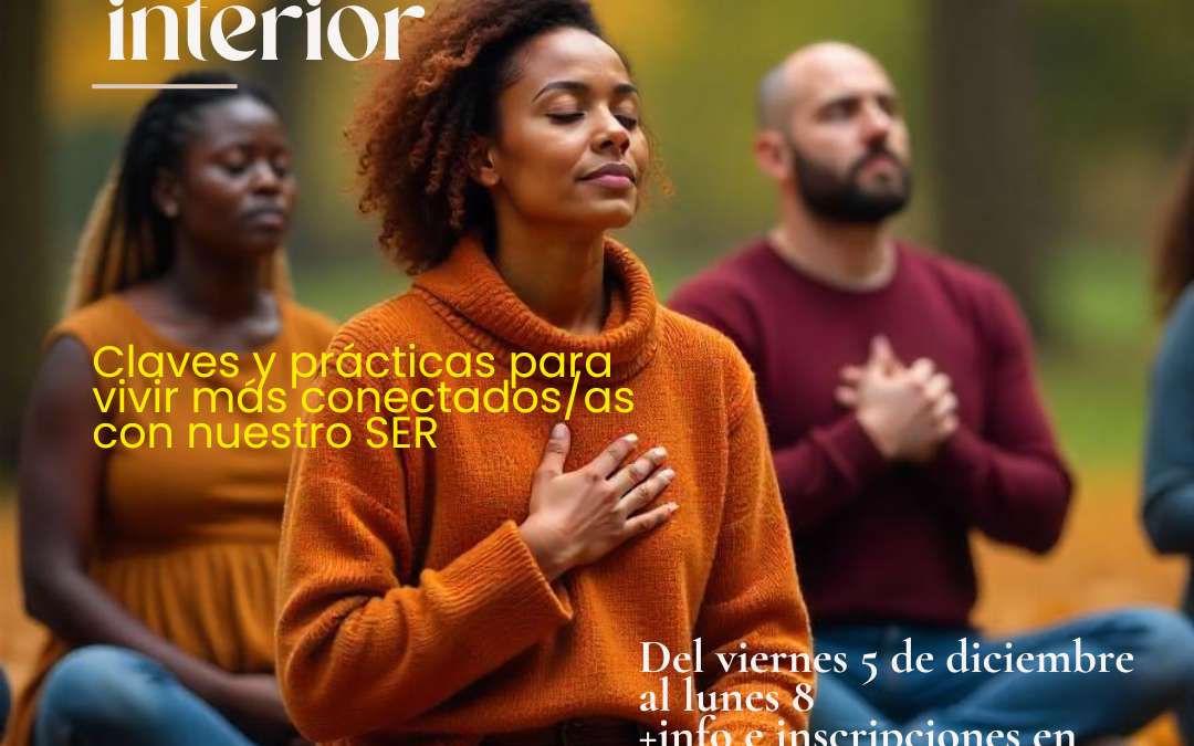 Retiro: «Hacia tu jardín interior»