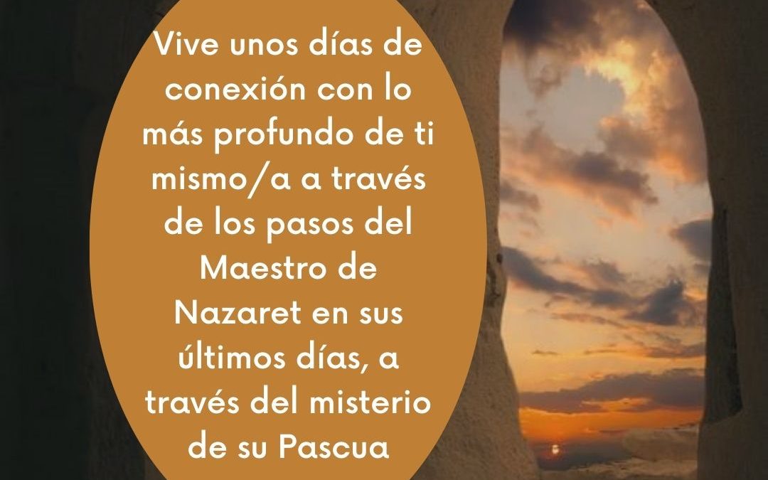 Retiro contemplativo de Semana Santa